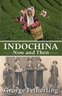 Indochina Now And Then - Preview
