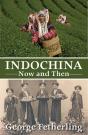 Indochina Now And Then - Preview