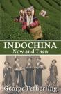 Indochina Now And Then - Preview