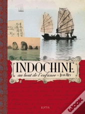 Indochine, Au Bout De L'Enfance