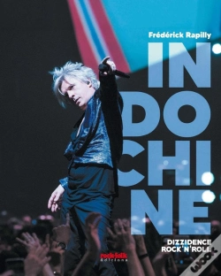 Capa do artigo Indochine : Dizzidence Rock'N'Roll