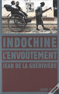 Capa do artigo Indochine, L'Envoûtement