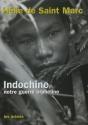 Indochine Notre Guerre Orpheline - Preview