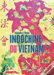 Capa do artigo Indochine Ou Vietnam ?