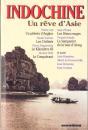 Indochine ; Un Rêve D'Asie - Preview