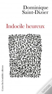 Indocile Heureux