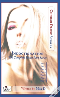 Capa do artigo Indoctrination (The Complete Seven Part Series)