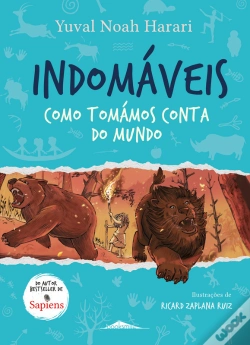 Capa do artigo Indomáveis 1: Como Tomámos Conta Do Mundo