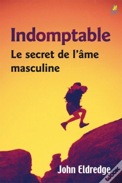 Capa do artigo Indomptable : Le Secret De L'Âme Masculine