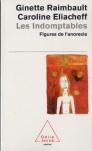Indomptables ; Les Figures De L'Anorexie