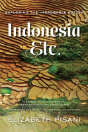 Indonesia, Etc. - Exploring The Improbable Nation - Preview
