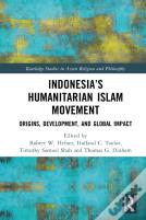Indonesiaâ€™S Humanitarian Islam Movement