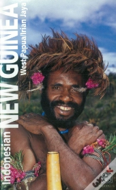Indonesian New Guinea Adventure Guide