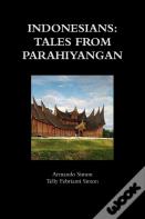 Indonesians: Tales From Parahiyangan