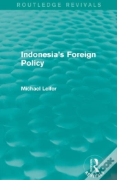 Indonesia'S Foreign Policy (Routledge Revivals)