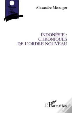 Capa do artigo Indonésie ; Chroniques De L'Ordre Nouveau