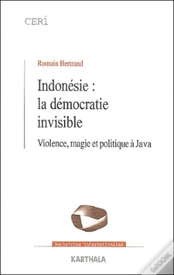 Capa do artigo Indonesie ; La Democratie Invisible ; Violence Magie Et Politique A Java