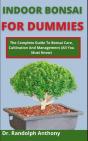 Indoor Bonsai For Dummies - Preview