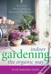 Capa do artigo Indoor Gardening The Organic Way