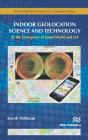 Indoor Geolocation Science And Technology - Preview
