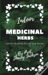 Indoor Medicinal Herbs