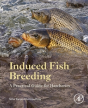 Induced Fish Breeding - Preview