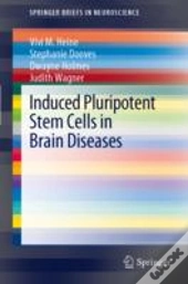 Induced Pluripotent Stem Cells In Brain Diseases