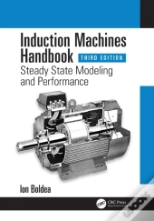 Induction Machines Handbook