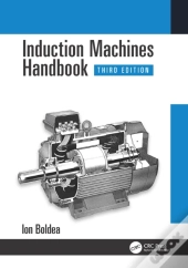 Induction Machines Handbook