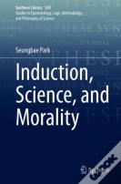 Induction, Science, And Morality