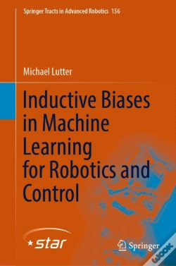 Capa do artigo Inductive Biases In Machine Learning For Robotics And Control