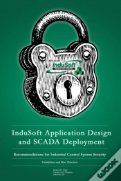 Capa do artigo Indusoft Application Design And Scada Deployment Recommendations For Industrial Control System Security