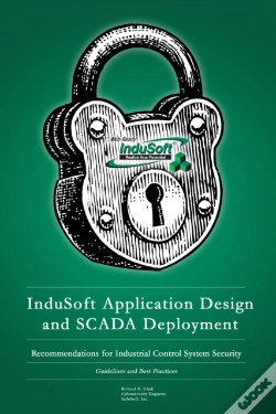 Capa do artigo Indusoft Application Design And Scada Deployment Recommendations For Industrial Control System Security