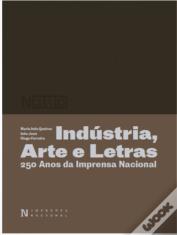 Indústria, Arte e Letras