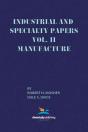 Industrial And Specialty Papers, Volume 2, Manufacture - Preview