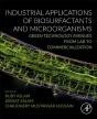 Industrial Applications Of Biosurfactants And Microorganisms - Preview