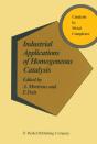 Industrial Applications Of Homogeneous Catalysis - Preview