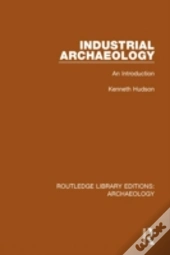 Industrial Archaeology