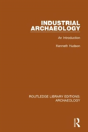Industrial Archaeology - Preview