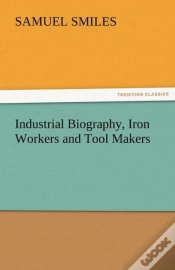 Capa do artigo Industrial Biography, Iron Workers And Tool Makers