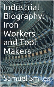 Capa do artigo Industrial Biography: Iron Workers And Tool Makers