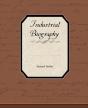 Industrial Biography - Preview