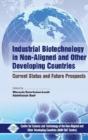 Industrial Biotechnology In Non Aligned And Other Developing Countries Current Status And Future Prospects - Preview