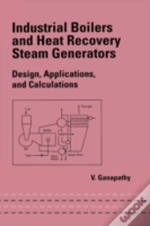 Industrial Boilers And Heat Recovery Steam Generators