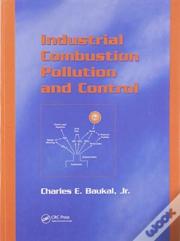 Industrial Combustion Pollution And Control