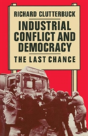 Industrial Conflict And Democracy - Preview