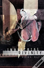 Industrial Divinity