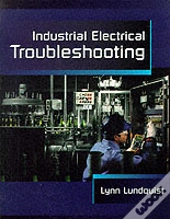 Industrial Electrical Troubleshooting