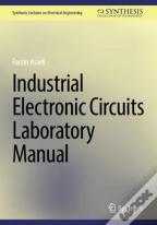 Industrial Electronic Circuits Laboratory Manual
