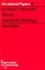 Industrial Employment Through Appropriate Technology - Preview